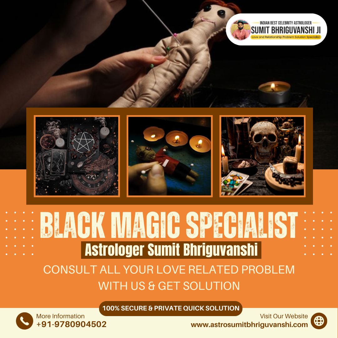 Top Black Magic Specialist in Ahmedabad - Astrologer Sumit Bhriguvanshi